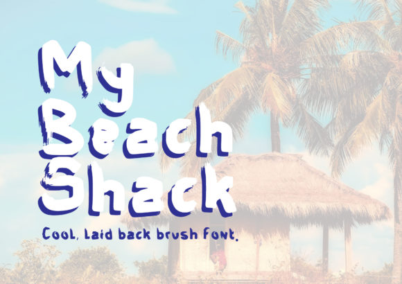 My Beach Shack: The Ultimate Script Font for Digital Marketers